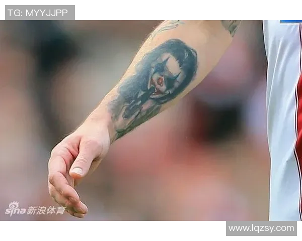 球星独特纹身与足球生涯的完美结合 展现个性与激情的体育文化